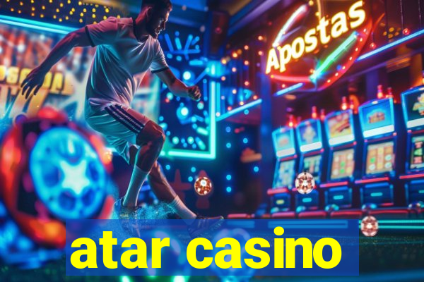 atar casino