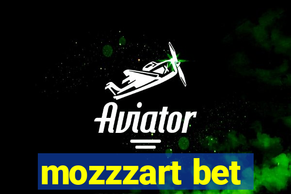 mozzzart bet