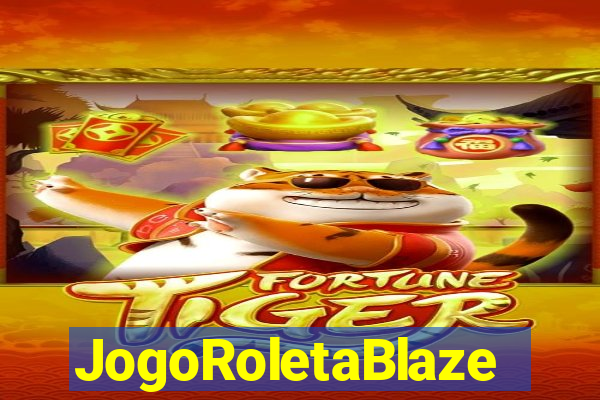 JogoRoletaBlaze