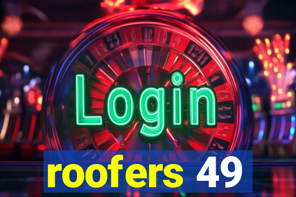 roofers 49