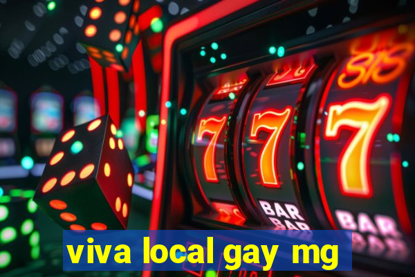 viva local gay mg