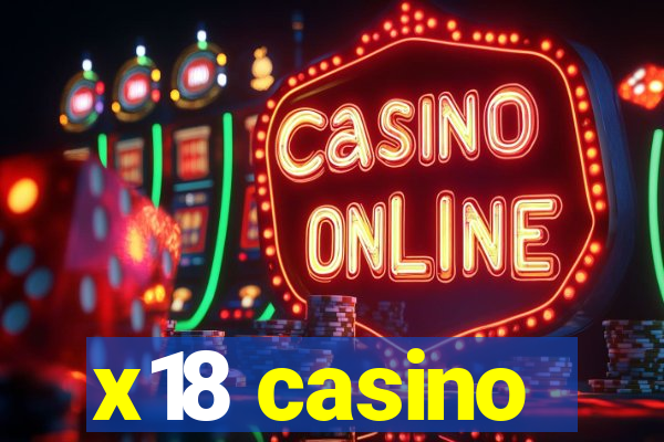 x18 casino