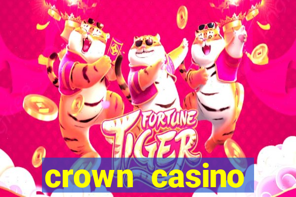 crown casino australia melbourne