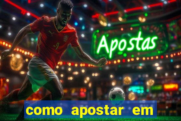 como apostar em jogo de futebol