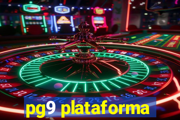 pg9 plataforma