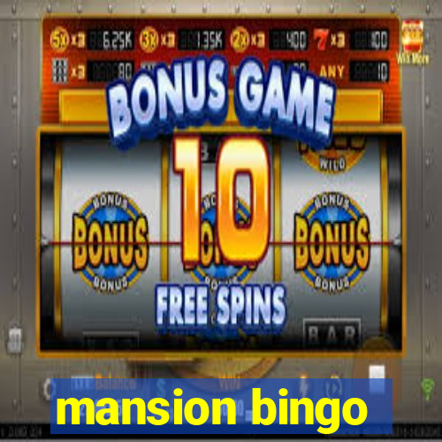 mansion bingo