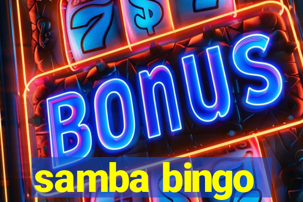 samba bingo