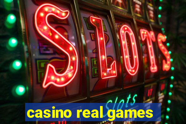 casino real games