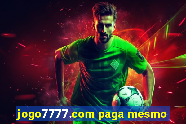 jogo7777.com paga mesmo