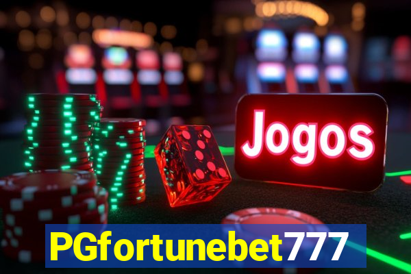 PGfortunebet777