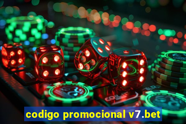 codigo promocional v7.bet