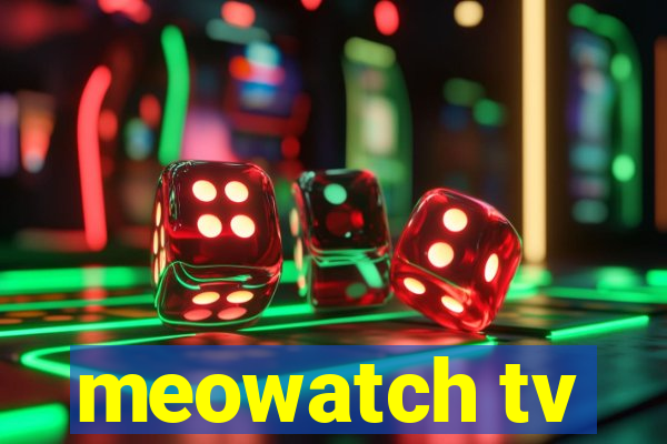 meowatch tv