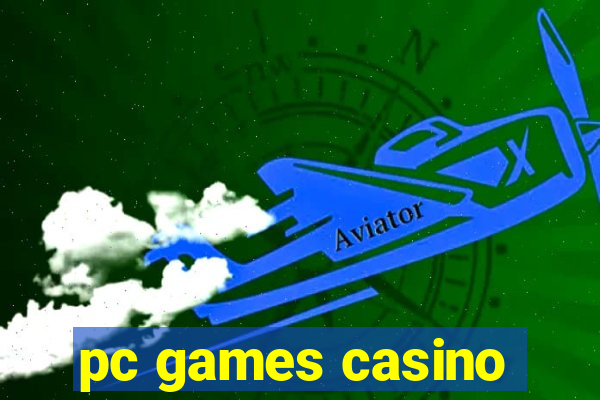 pc games casino