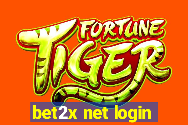 bet2x net login