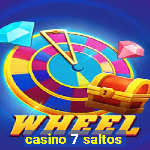 casino 7 saltos