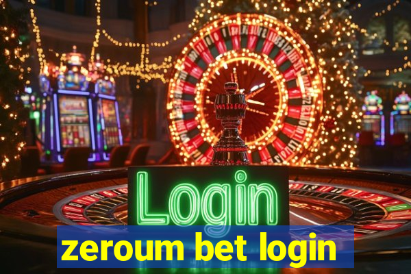 zeroum bet login