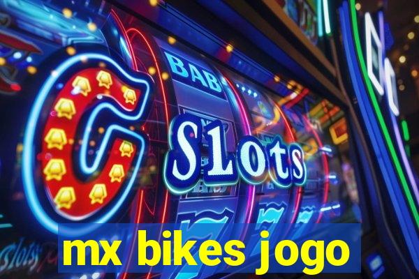 mx bikes jogo