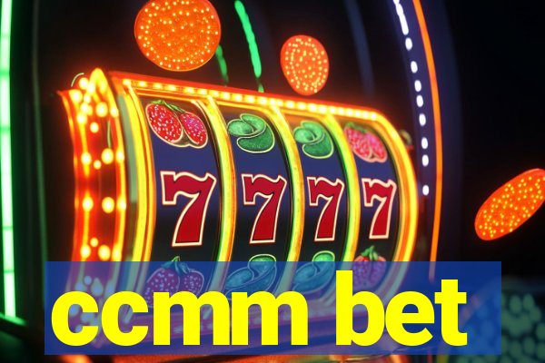 ccmm bet