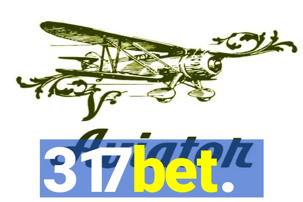 317bet.