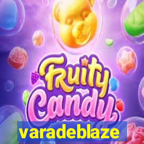 varadeblaze