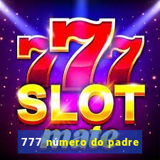 777 número do padre