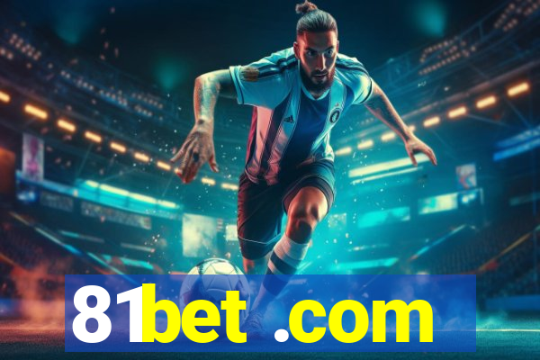 81bet .com