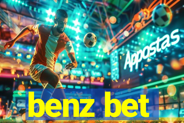 benz bet