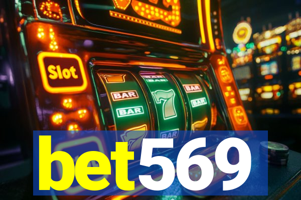 bet569