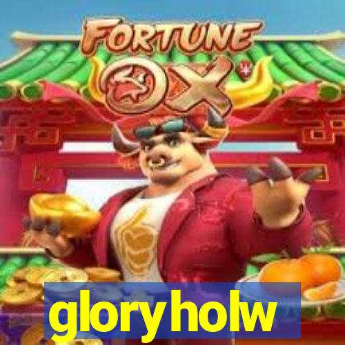 gloryholw