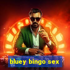 bluey bingo sex