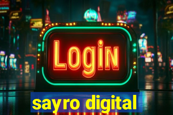 sayro digital