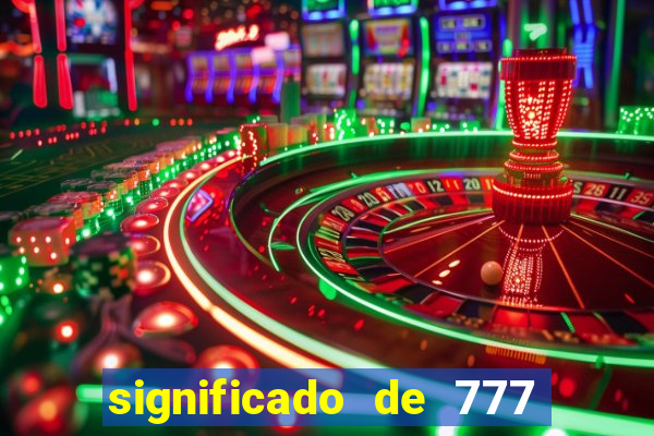 significado de 777 no crime