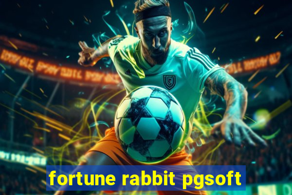 fortune rabbit pgsoft