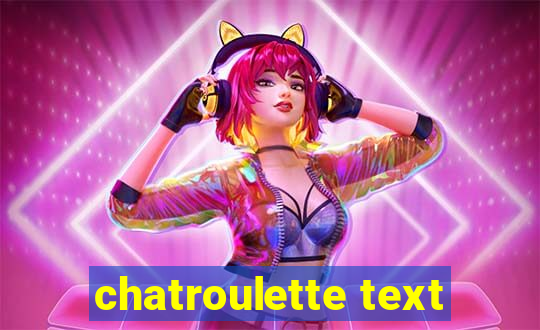 chatroulette text