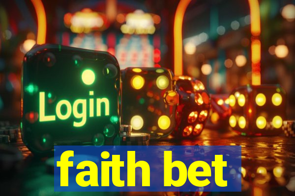 faith bet