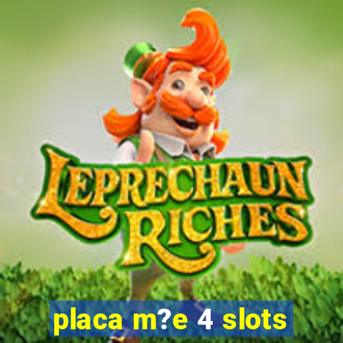 placa m?e 4 slots