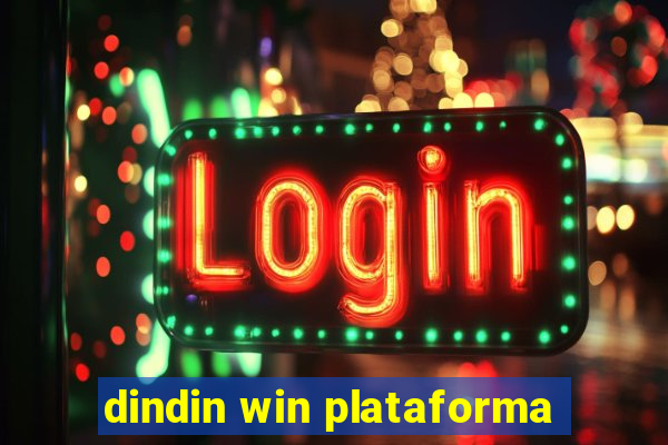 dindin win plataforma