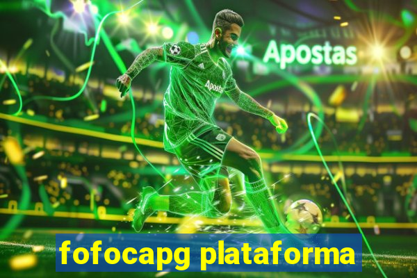 fofocapg plataforma