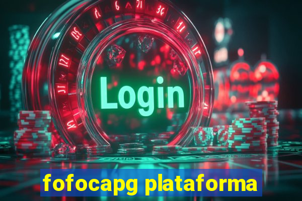 fofocapg plataforma