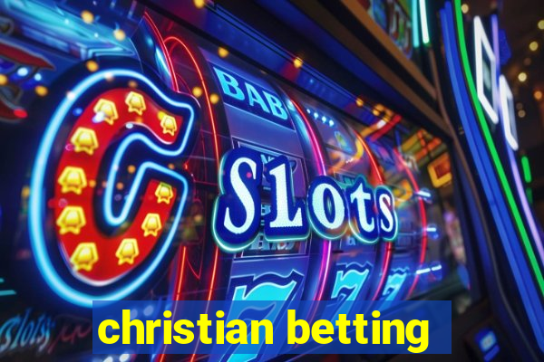 christian betting