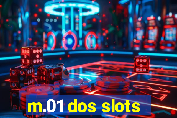 m.01 dos slots