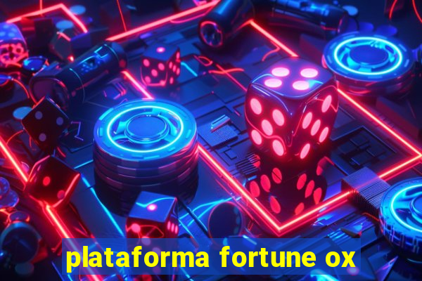 plataforma fortune ox