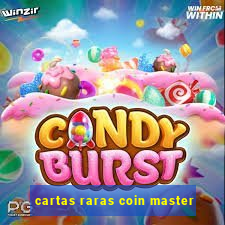 cartas raras coin master