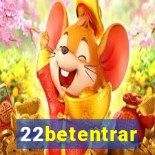 22betentrar