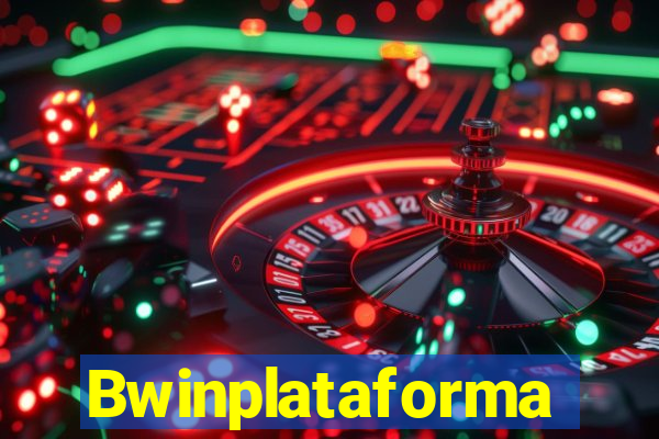 Bwinplataforma