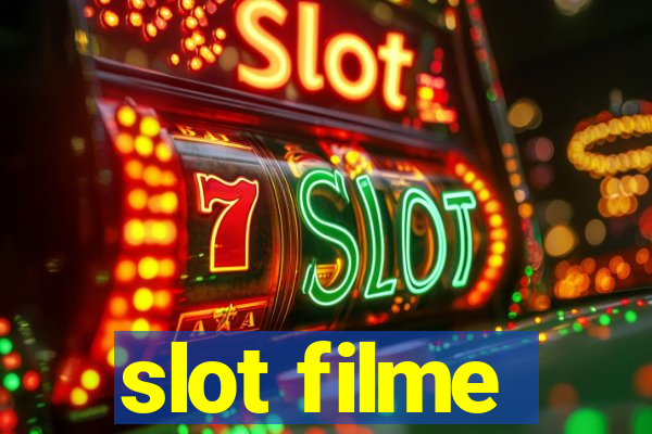 slot filme