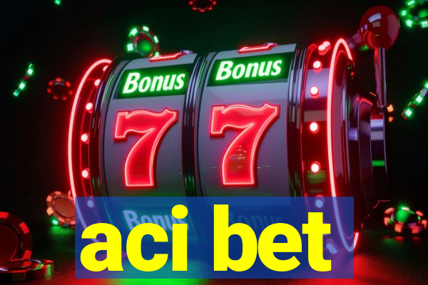 aci bet