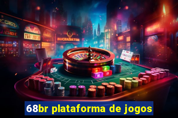 68br plataforma de jogos