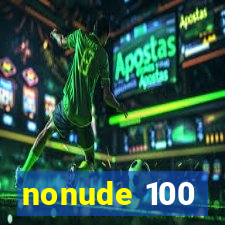 nonude 100