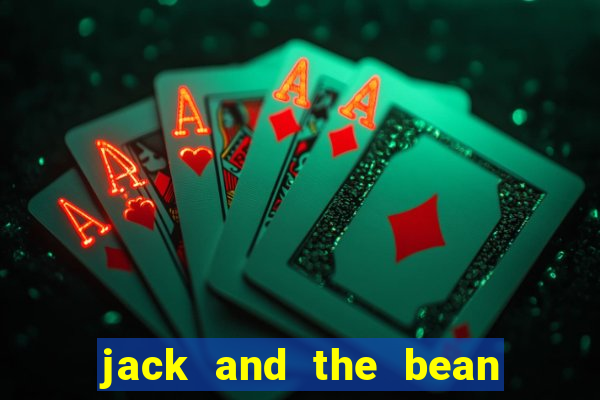 jack and the bean stalk slot